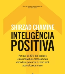 InteligÊncia Positiva - Shirzad Chamine